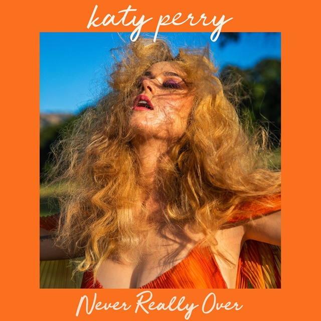 never really over katy perry