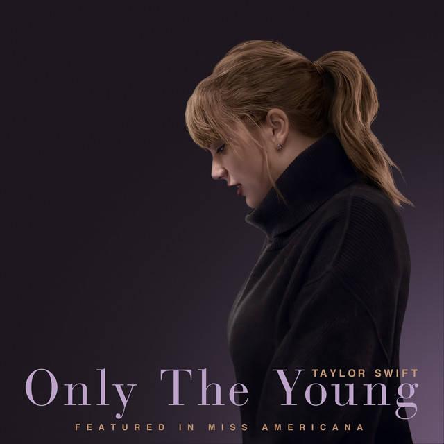 taylor swift only the Young