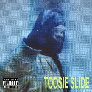 Toosie slide