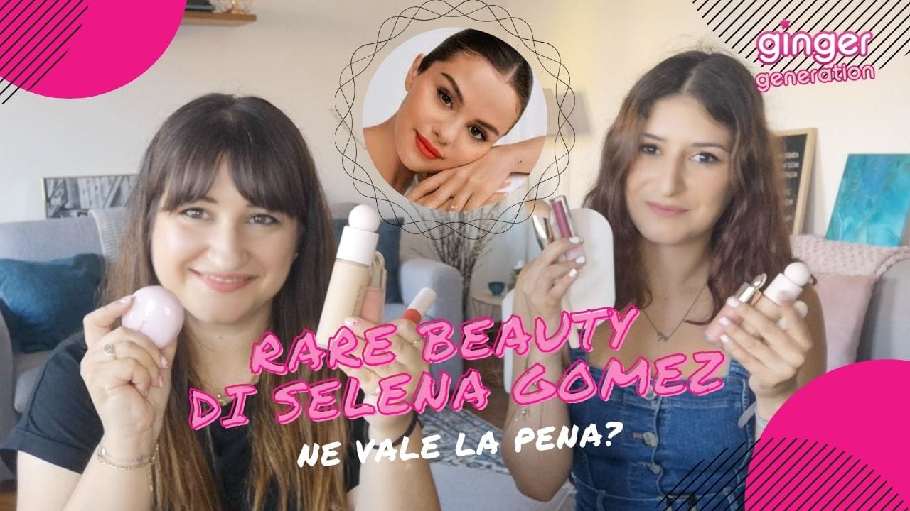Rare Beauty Selena Gomez recensione